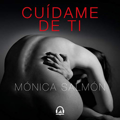 [DOWNLOAD] EPUB 💗 Cuídame de ti [Save Me from You] by  Mónica Salmón,Mónica Salmón,K