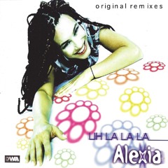 Alexia - Uh La La La (Dario Xavier Remix) *FREE DOWNLOAD*