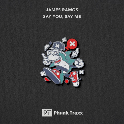 James Ramos - Say You Say Me