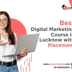 Digital Marketing Course in Lucknow with Placement