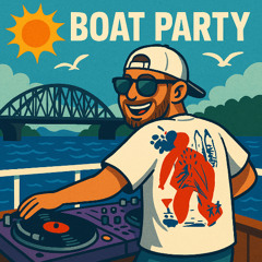 Boat party vol.1 [June 2025]