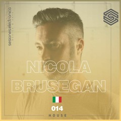 SESIONES:HOUSE #014 - Nicola Brusegan (Edición Vinilo)