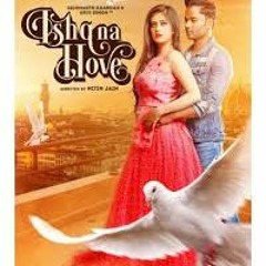 Ishq Na Hove Song | Official Music Video | Siddharth Shankar | Urvi Singh