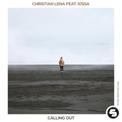 Christian Lena feat. Iossa - Calling Out