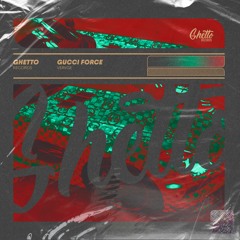 VERVGE - Gucci Force
