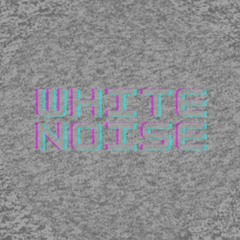 WHITE NOISE FT.MA$$XCCVR [PROD.THROWAWAY]