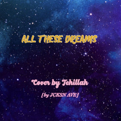 All these Dreams - Tehillah (cover)
