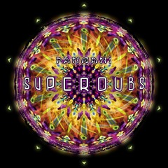 Superdubs TeaserMix [Superdeep Remix Album] // OUT ON BANDCAMP