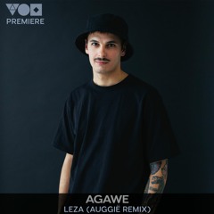 Agawe - Leza (Auggië Remix)