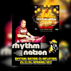 Rhythm Nation @ Inflation 24 - 2 - 24 Opening Set