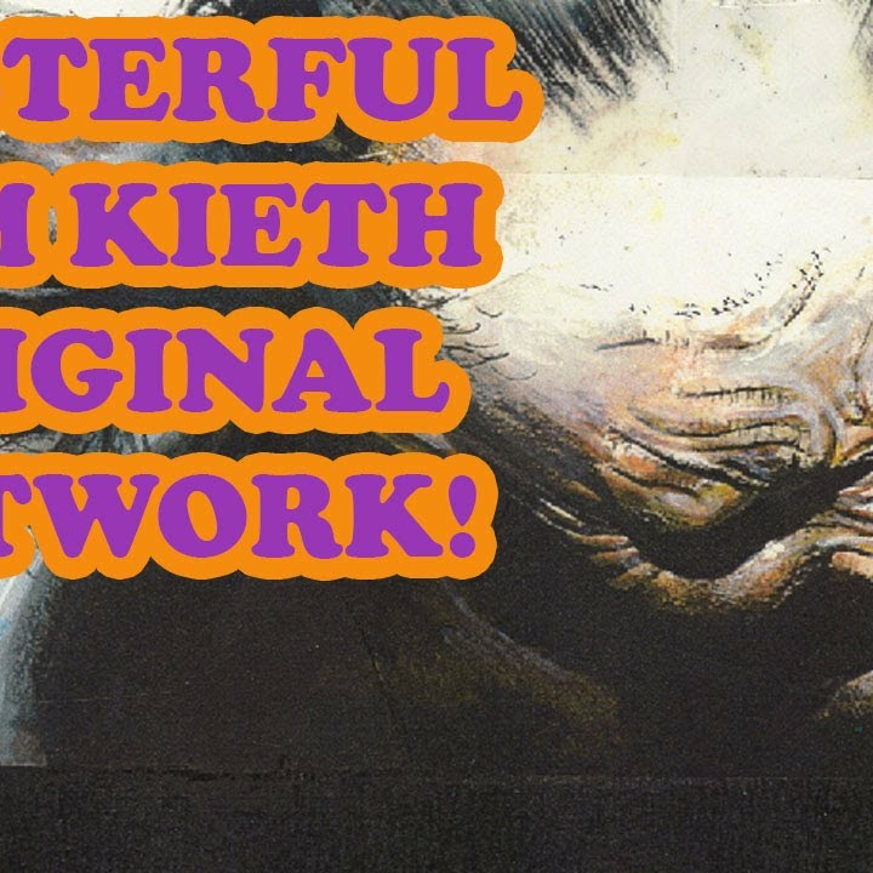 Sam Kieth ORIGINAL ARTWORK!!! Incredible Technique! 3 Pieces That'll Make You Rethink Comic Drawing! episode artwork