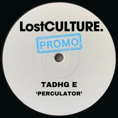 Tadhg E - Perculator (FREE DOWNLOAD)