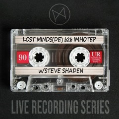 Lost Minds (DE) b2b Imhotep @ Mauerpfeiffer w/STEVE SHADEN