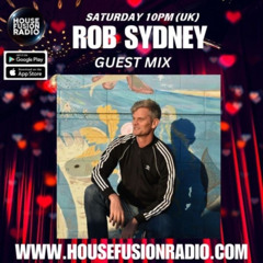 Rob Sydney House Fusion Radio Guest Mix Nov 2024