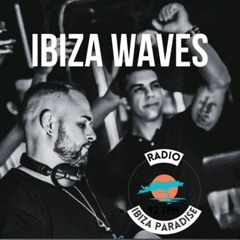 IBIZA WAVES EPISODE 8 - RADIO IBIZA PARADISE - D PROJEC