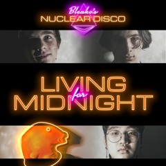 Living for Midnight