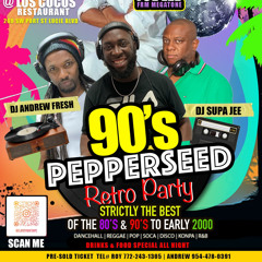 DJ ROY X SHOWTIME SOUND X DJ ANDREW FRESH 90'S PEPPEREED RETRO PARTY 2.9 23 LIVE AUDIO