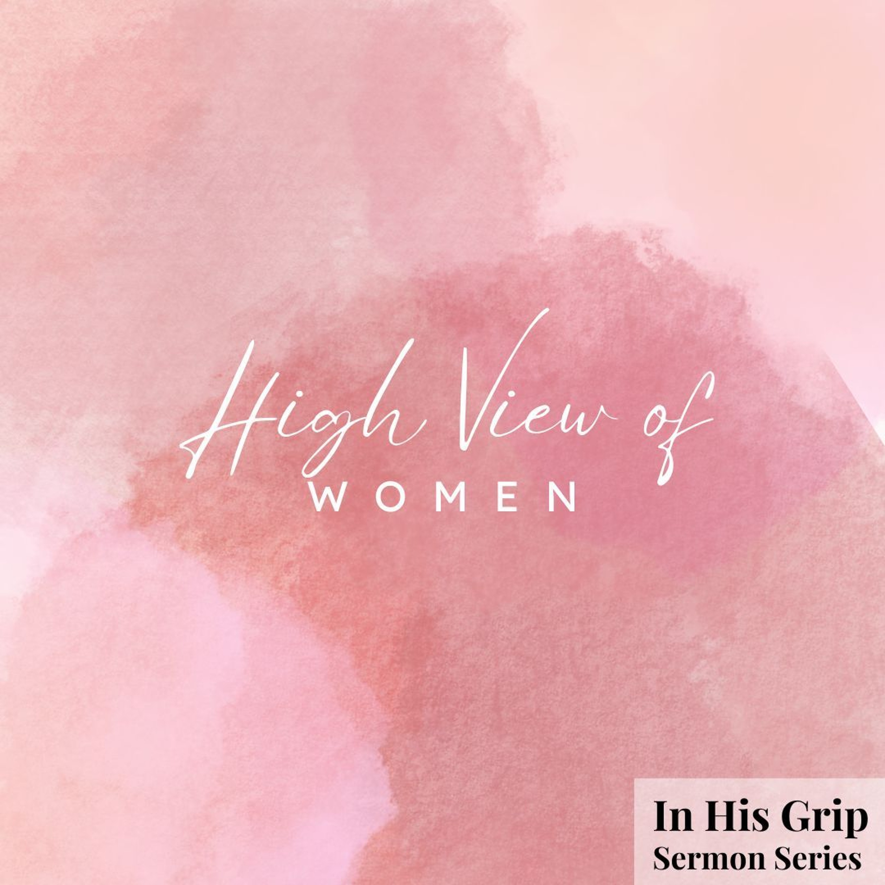 High View of Women Pt. 4 episode artwork
