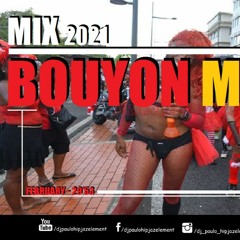 Dj Paulo - Bouyon (February 2021) - 29'53