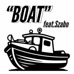 "Boat"(feat.$zabo)