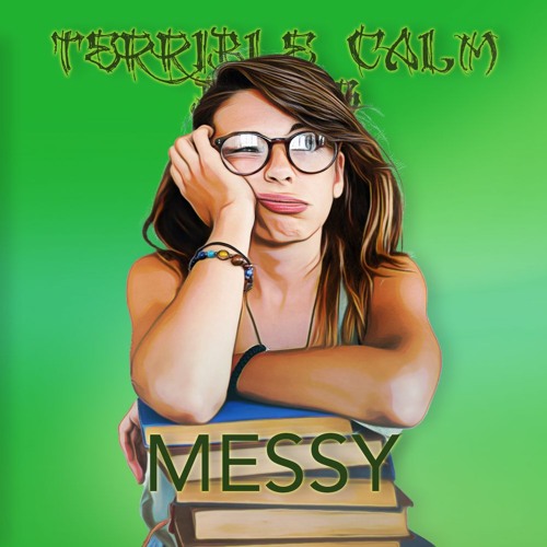 Messy (for sale)