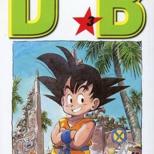Stream ((Ebook))? Dragon Ball, Vol. 3 (Dragon Ball, 3) by Akira Toriyama from Vdgivvkj Listen