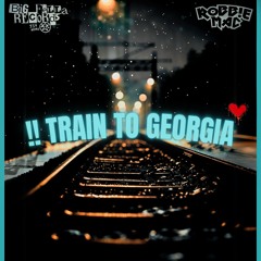 !! Train 2 Georgia