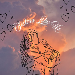 Sisters Like Us