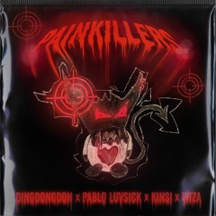 pablo luvsick x DingDongDon x Kinsi x wiza - Painkillers