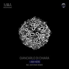 Giancarlo Di Chiara - I am Here (Original Mix)