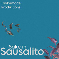 Sake in Sausalito