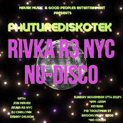 PHUTUREDISKOTEK | NU-DISCO | KEYBAR | 11-17-24