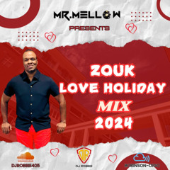 ZOUK-LOVE-HOLIDAY MIX-2024