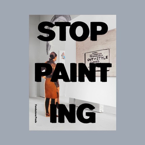 Stream episode Hanna Magauer - "Get Off the Grid and Stop/Start Painting"  by Fondazione Prada podcast | Listen online for free on SoundCloud