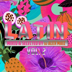 Dj Alex Maiz Latin Set Vol 2