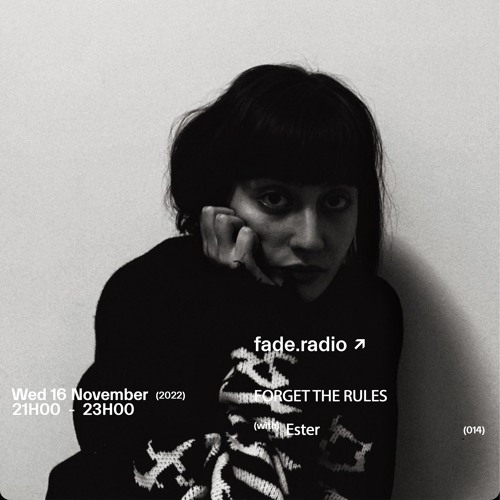 FORGET THE RULES 014 w/ Petros Spatharos & Ester