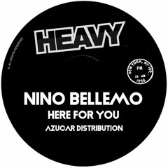 Nino Bellemo - Here For You (Tech Dub)