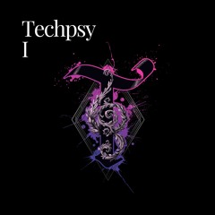 Techpsy I