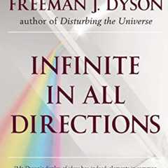 [Access] PDF ✅ Infinite in All Directions: Gifford Lectures Given at Aberdeen, Scotla