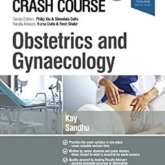 Read PDF 💙 Crash Course Obstetrics and Gynaecology by Sophie KayCharlotte Jean Sandh