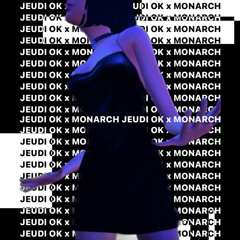 JEUDI OK x MONARCH - FVTVR, PARIS (03/08/23)