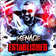 MC MENACE  DJ SPEED ESTABLISHED