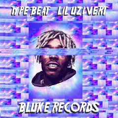 Type Beat - Lil Uzi Vert (Prod. @blukerecords)