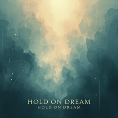 Hold On Dream (English Ver.)