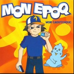 MON EPOQ - Mon Caoutchouc Jump Cut(DjKhetan Remix)