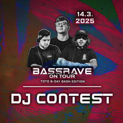 BASSRAVE Toto B-day Bash DJ CONTEST - f0gl