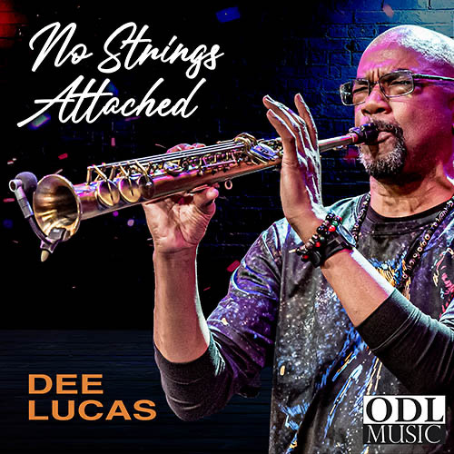 Dee Lucas : No Strings Attached