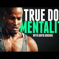 TRUE DOG MENTALITY - The Most Motivational Video | David Goggins