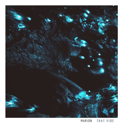 MARION - That Vibe