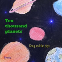 01 -Ten thousand planets